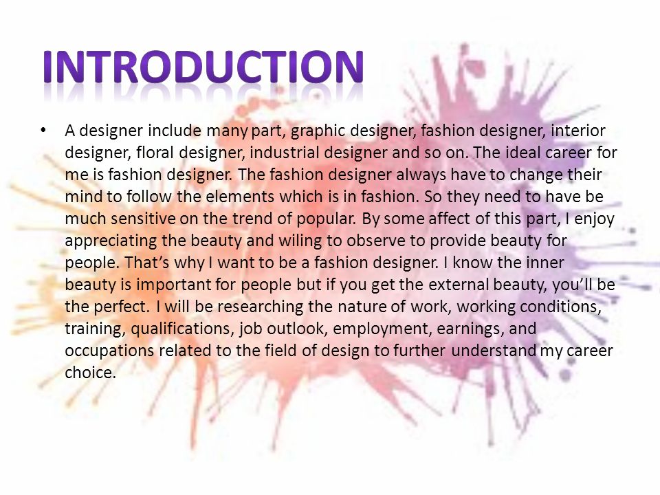 An introduction to the career of the fashion designer fashion designer salary