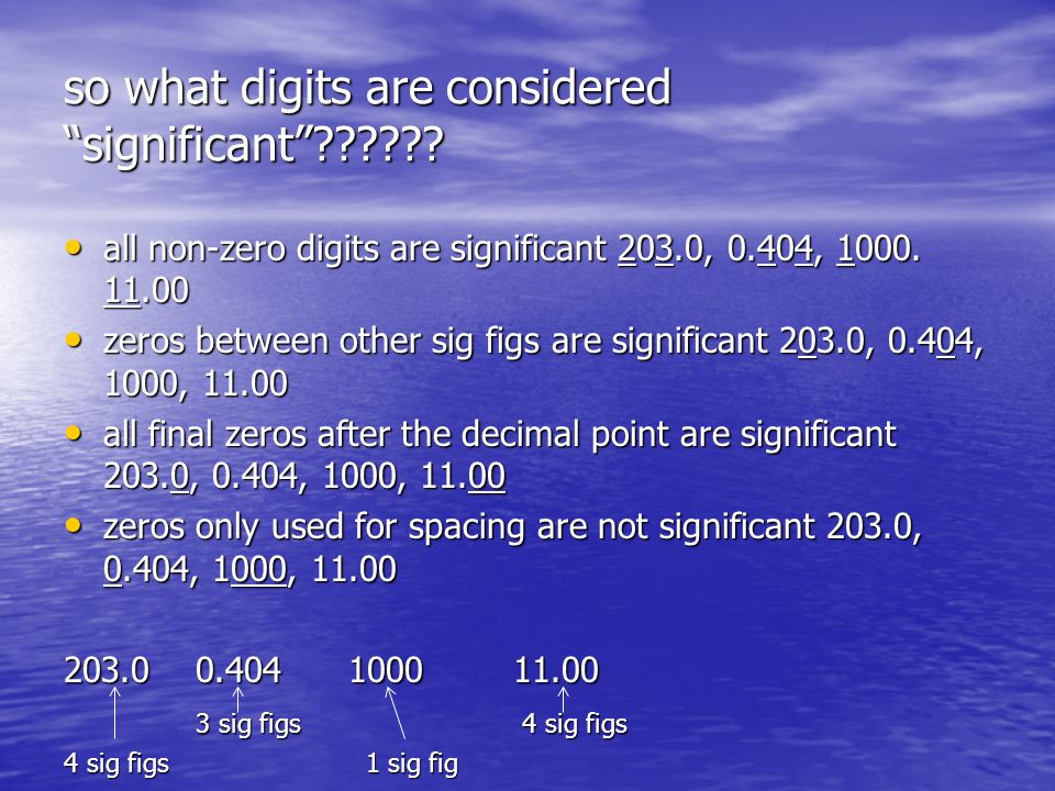 so what digits are considered significant .