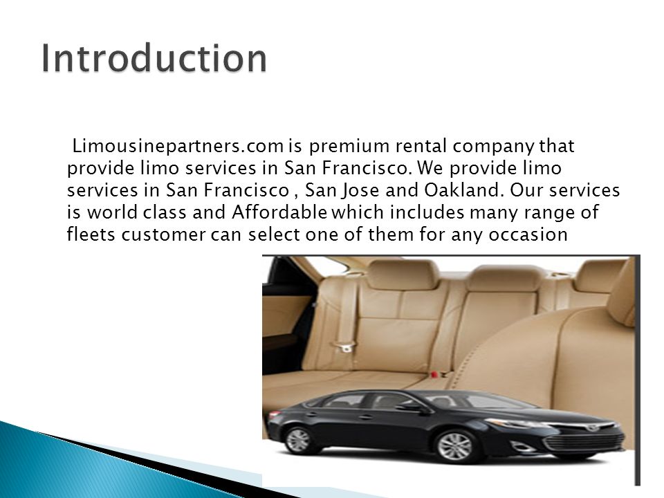 Limousinepartners.com is premium rental company that provide limo services in San Francisco.