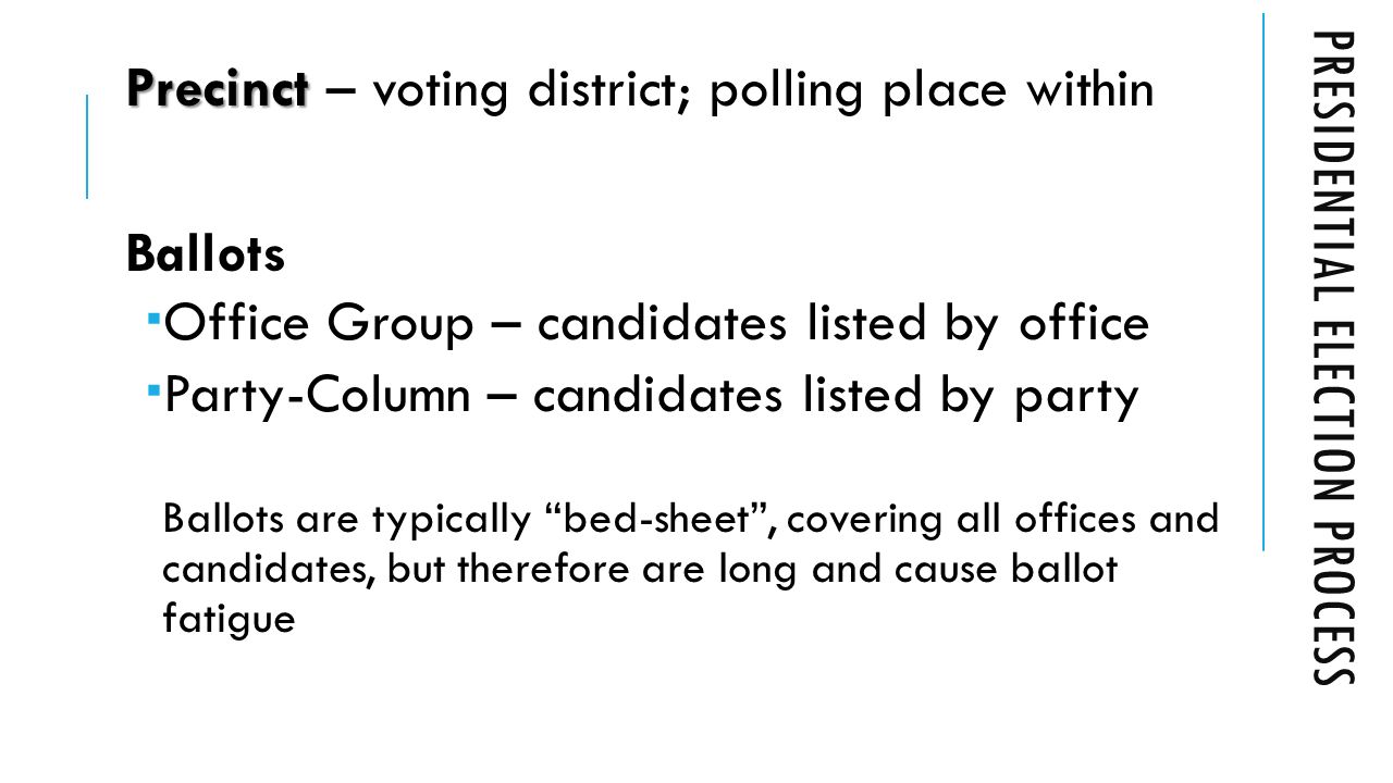 Describe the stages of the electoral process with an explanation of each individual Describe the stages of the electoral process with an explanation of each individual
