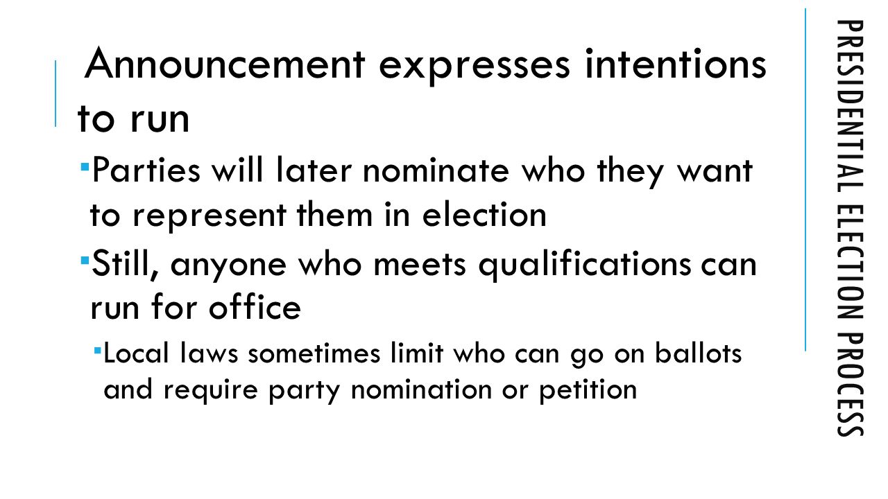 Describe the stages of the electoral process with an explanation of each individual Describe the stages of the electoral process with an explanation of each individual
