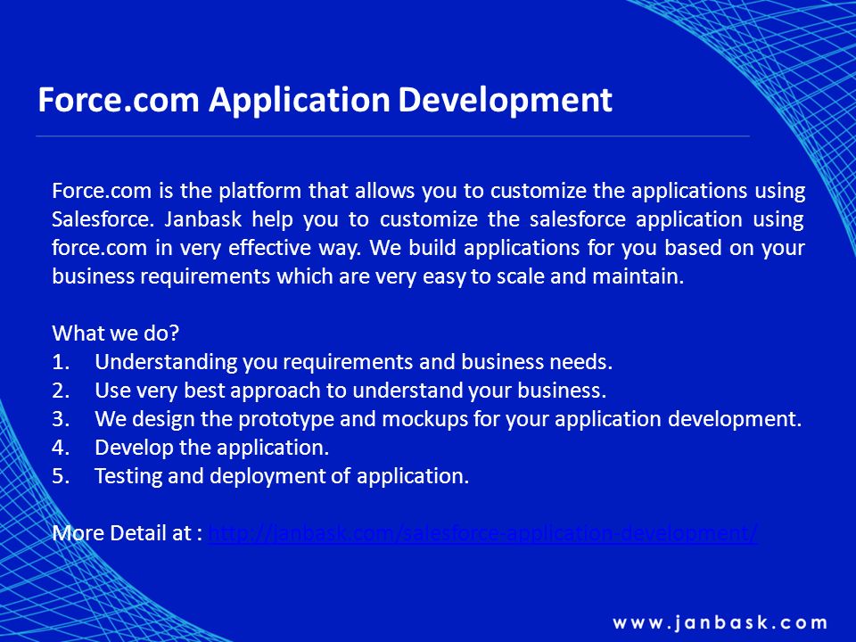 Force.com Application Development Force.com is the platform that allows you to customize the applications using Salesforce.