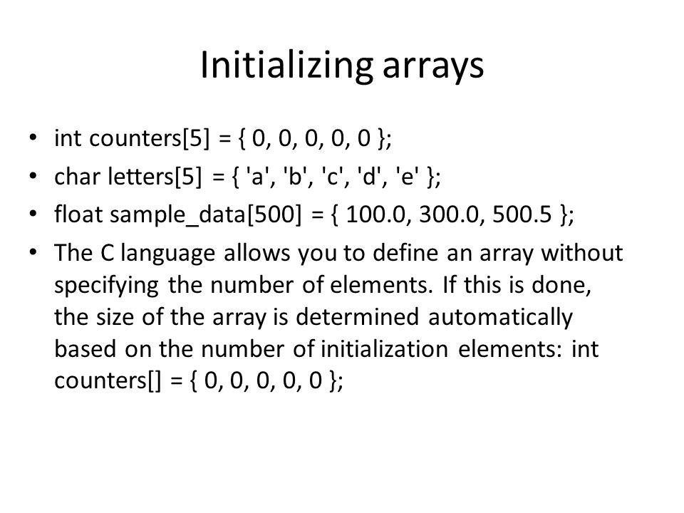 C LANGUAGE UNIT 3. UNIT 3 Arrays Arrays – The concept of array – Defining  arrays – Initializing arrays. - ppt download