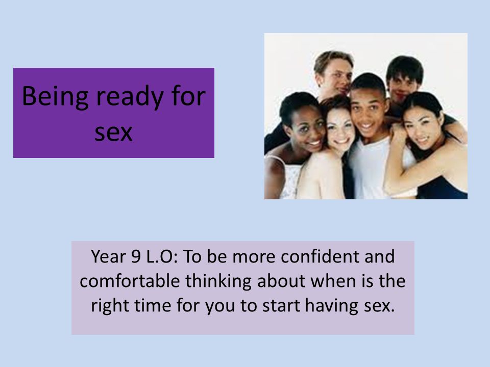 having at right time sex Having at right time sex