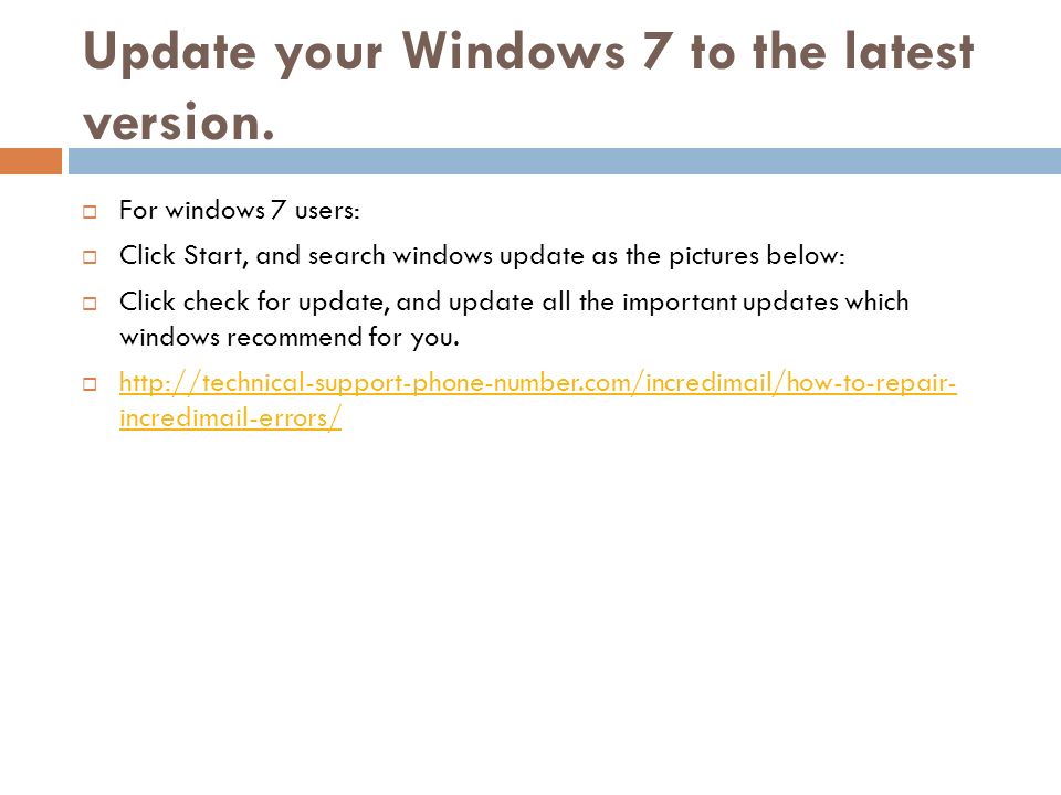 Update your Windows 7 to the latest version.
