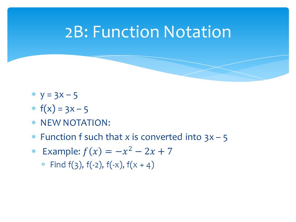 Ch 2ABC 2A: Relations and Functions 2B: Function Notation 2C: Domain ...