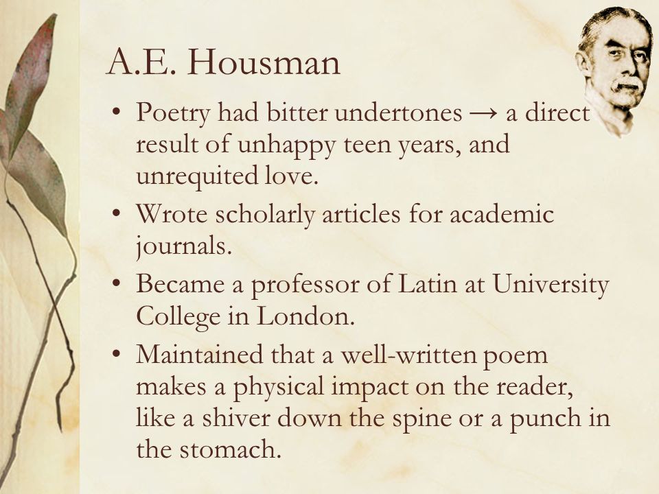 Реферат: AE Housman Scholar And Poet Essay Research