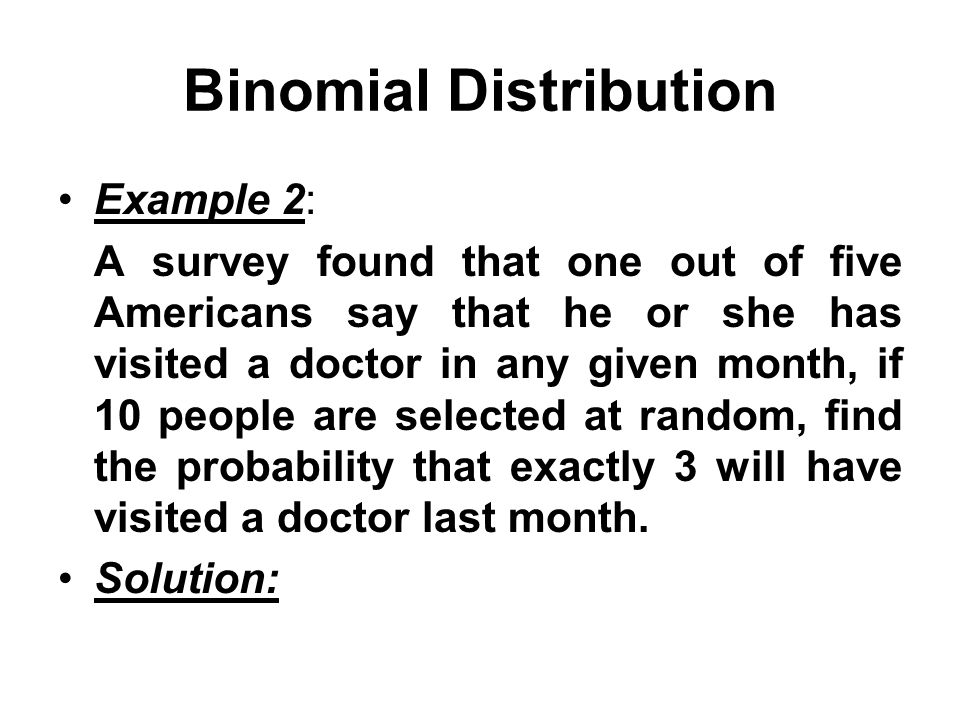 binomial distribution in real life