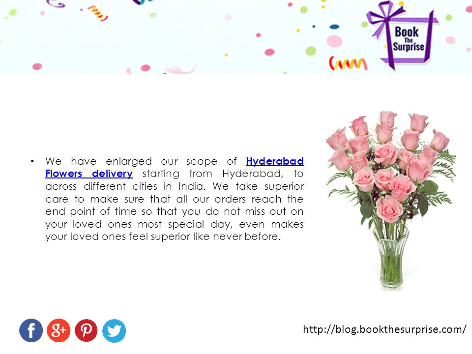 We have enlarged our scope of Hyderabad Flowers delivery starting from Hyderabad, to across different cities in India.