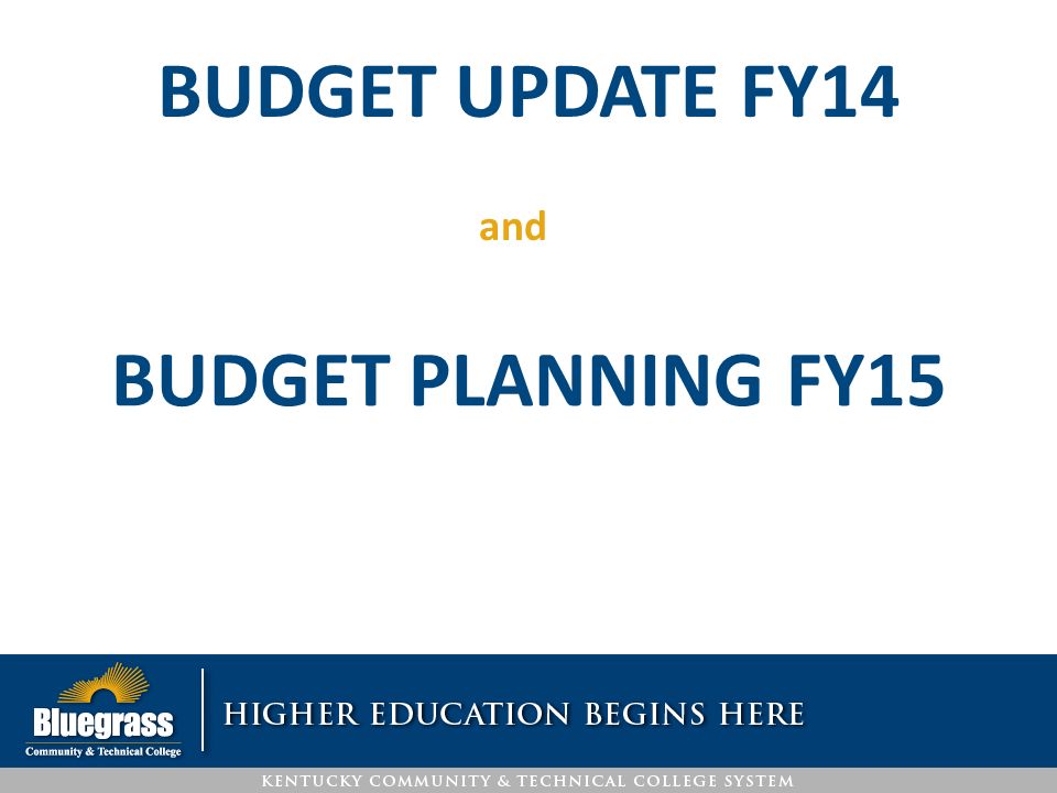 budget update fy14 and budget planning fy15 budget basic principles