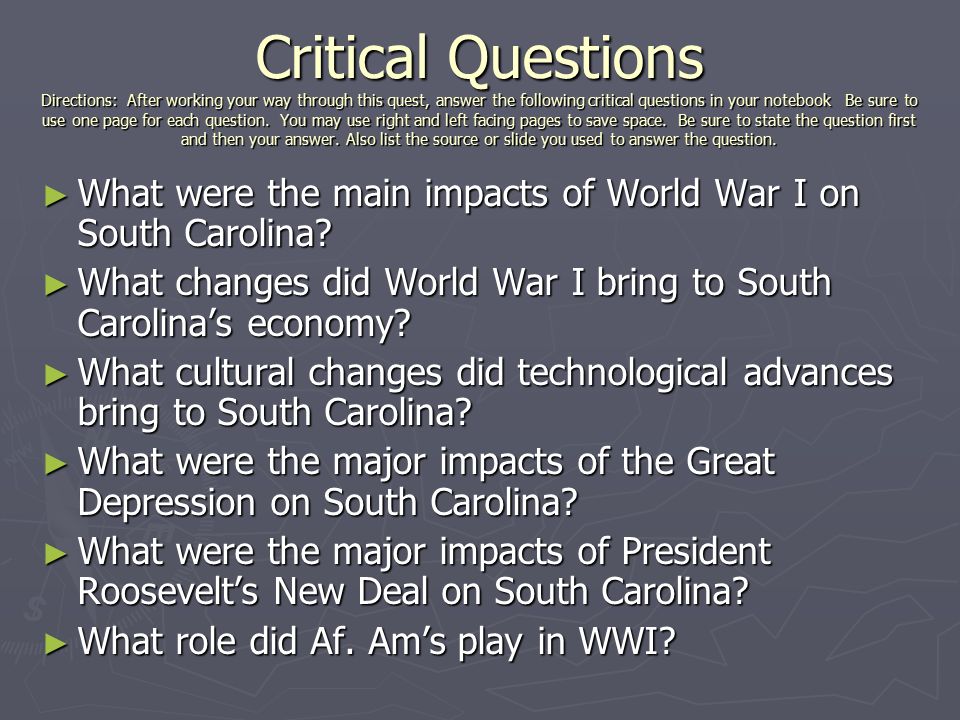 World War One South Carolina 8-6Web-Quest. Critical Questions ...