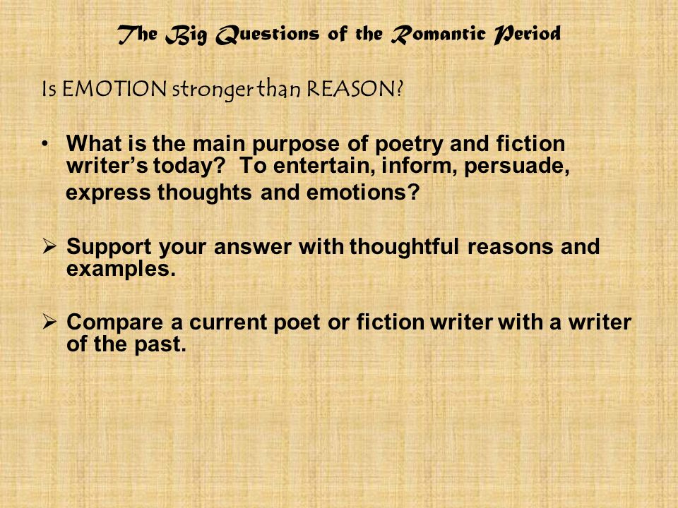 The Big Questions Of The Romantic Period What Can People Learn From Nature When Might Nature Provide Comfort When Might Nature Create Anguish Cite Ppt Download The Big Questions Of The Romantic Period What Can People Learn From Nature When Might Nature Provide Comfort When Might Nature Create Anguish Cite Ppt Download