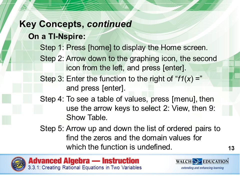 Key Concepts, continued On a TI-Nspire: Step 1: Press [home] to display the Home screen.