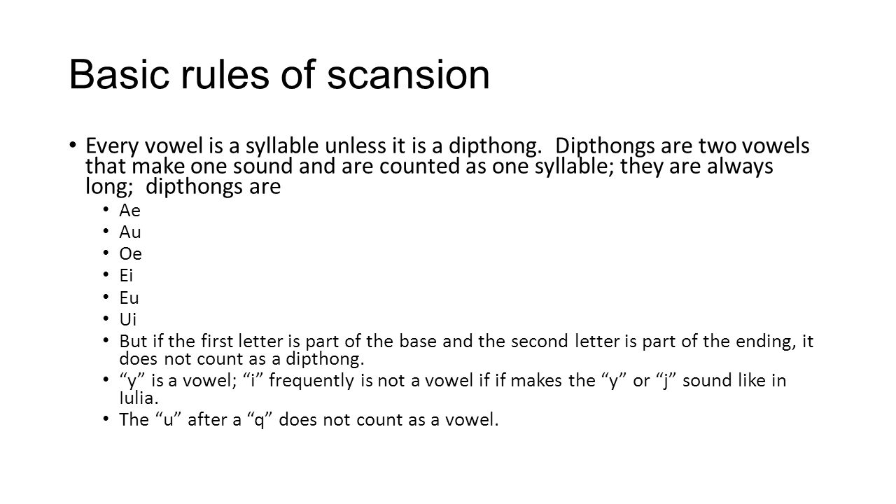 Ib Test Taking Issues Scansion Test What I Noticed Always Mark The Last Syllable With An X There Are No Dipthongs That Begin With I When Doing Elision Ppt Download