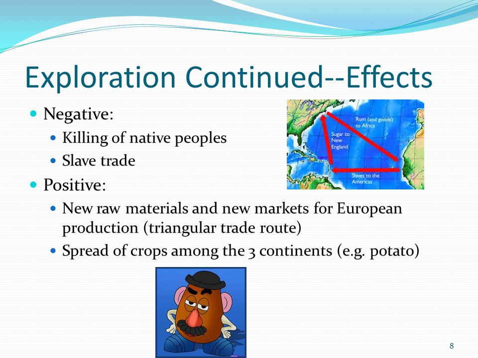 positive and negative effects of european exploration