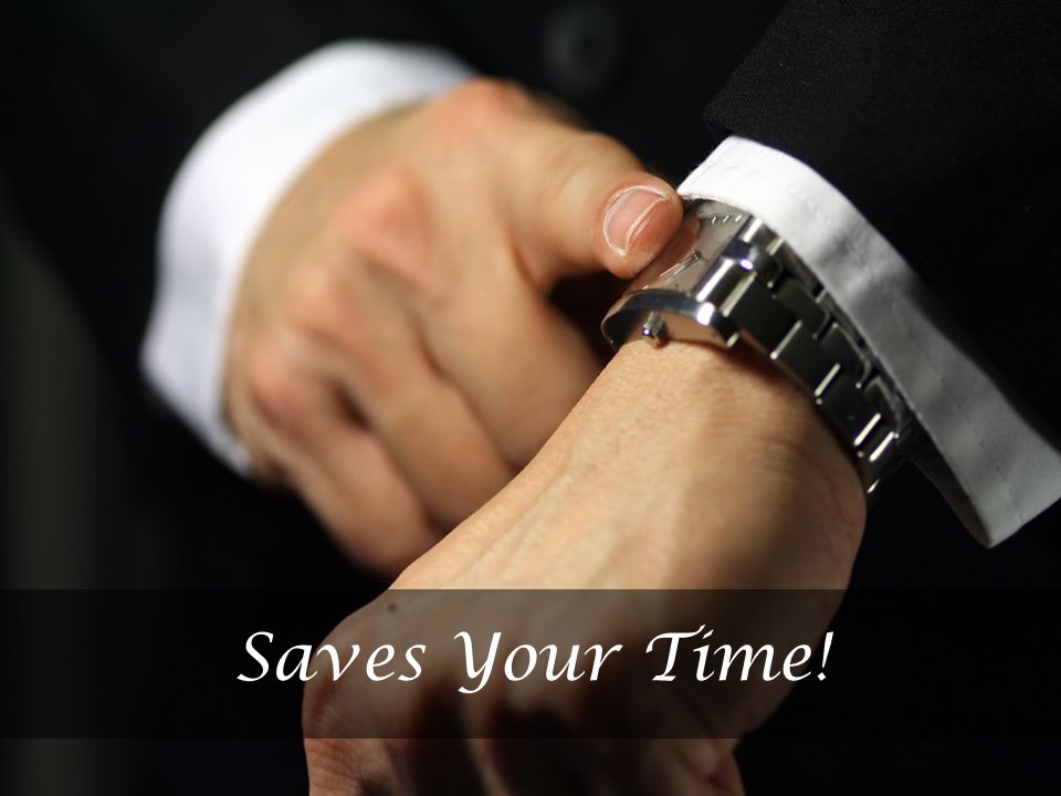 Saves Your Time!