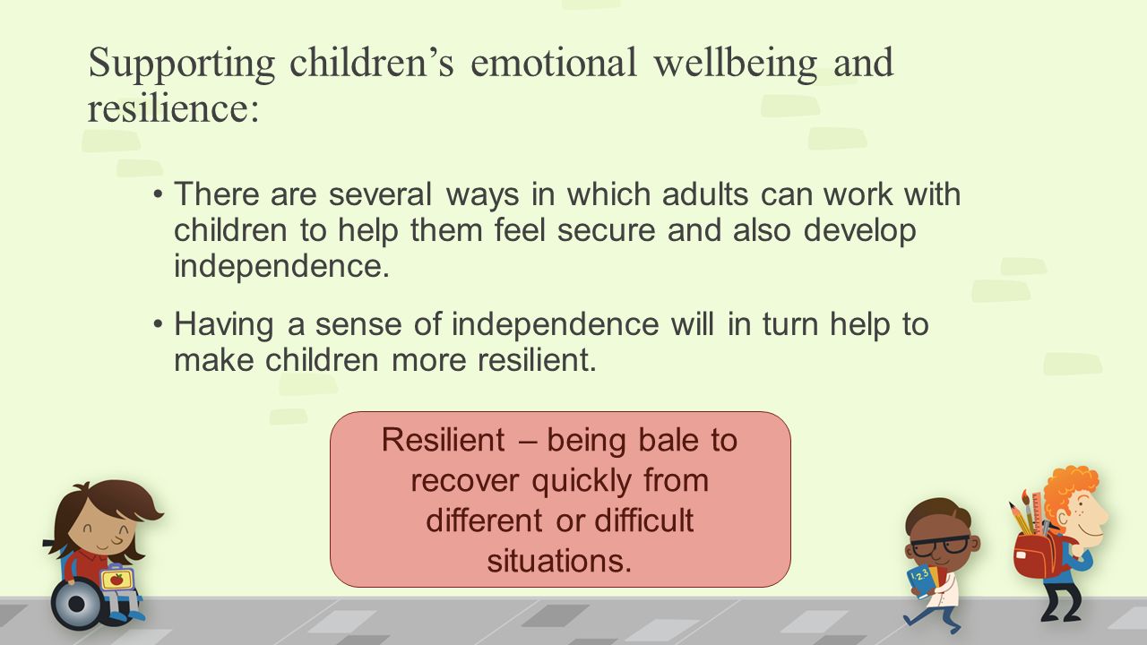 Helping Children Develop Emotional >> Supporting Children S Emotional Wellbeing And Resilience Unit 7 Helping Children Develop Emotional >> Supporting Children S Emotional Wellbeing And Resilience Unit 7