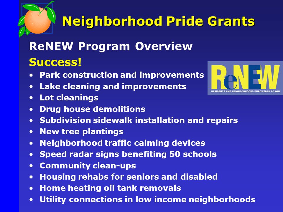 Neighborhood Pride Grants ReNEW Program Overview Success.