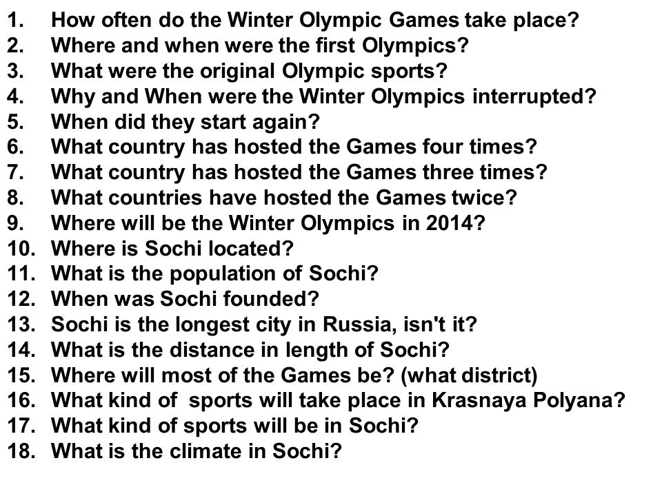 What sports do you know. Olympic games questions. Questions when did the first Olympic games take place how. What are the Olympic Sports ответы на задания. How often are the Olympic games held.
