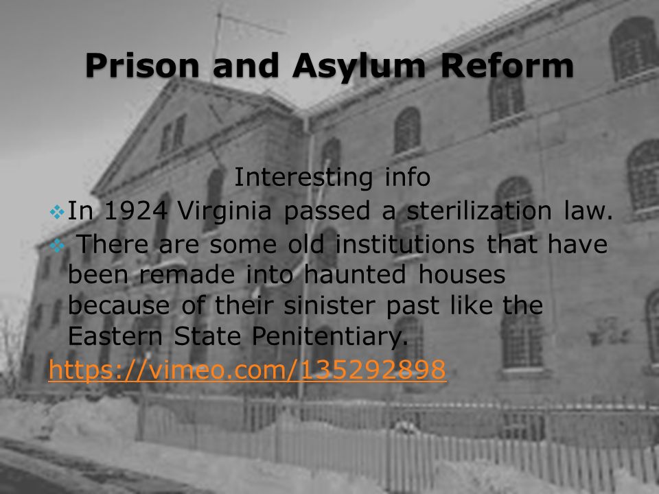 prison and asylum reform