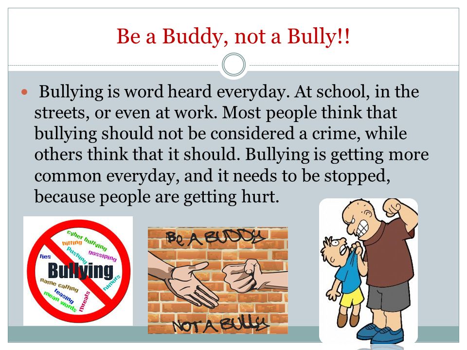 Bullying - A Crime and What to do About it.