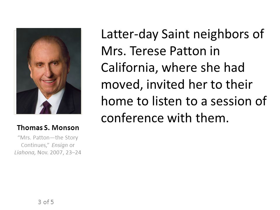 Latter-day Saint neighbors of Mrs.