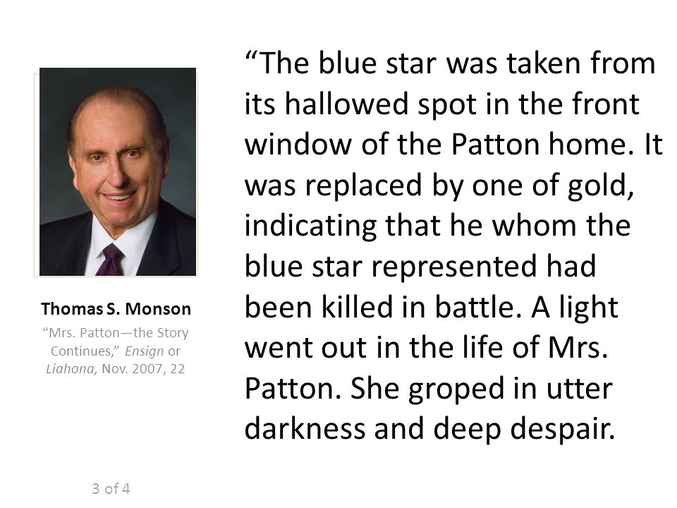 The blue star was taken from its hallowed spot in the front window of the Patton home.