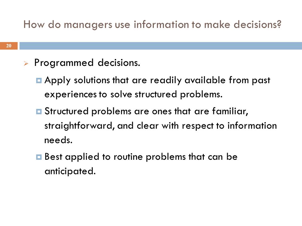 How do managers use information to make decisions.