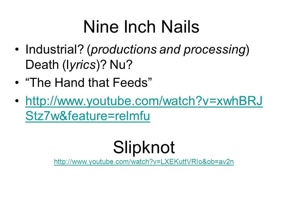 Nine Inch Nails Industrial. (productions and processing) Death (lyrics).