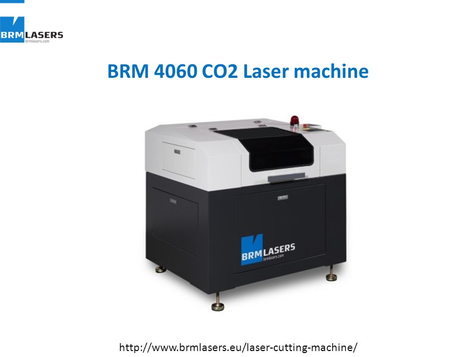 Buy Laser Cutting Machines in UK | Co2 Laser Machines | BRM Lasers. - ppt  download