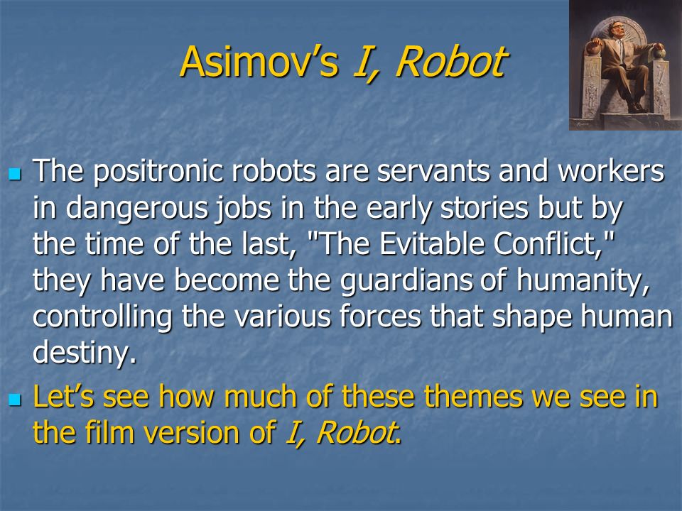 I, Robot 2004 Kimberly DiMiceli Blanton. Robot is a 2004 science-fiction action film directed by Alex Proyas. I, Robot a 2004 science-fiction. - ppt download