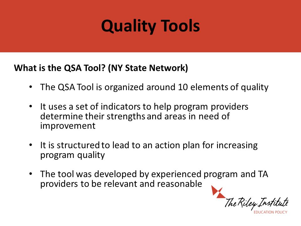 Quality Tools What is the QSA Tool.
