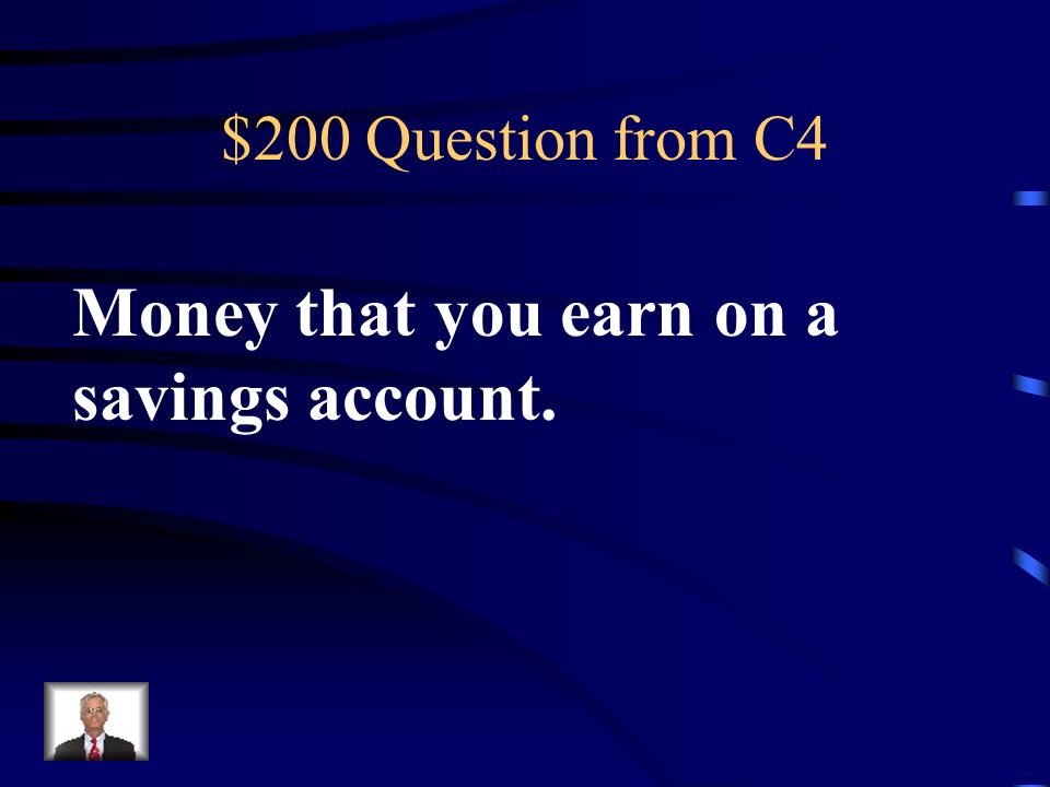 $100 Answer from C4 Interest