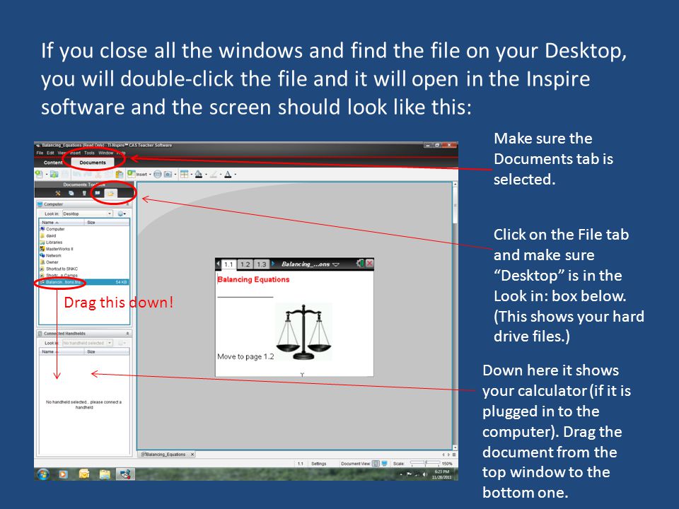 If you close all the windows and find the file on your Desktop, you will double-click the file and it will open in the Inspire software and the screen should look like this: Make sure the Documents tab is selected.