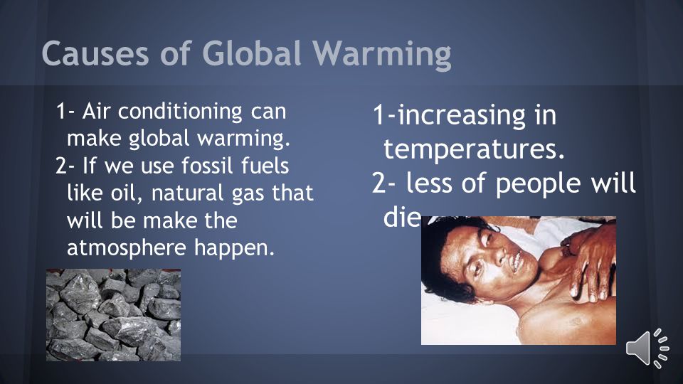 The Effects of Global Warming on Energy By Jianyi and Sameer