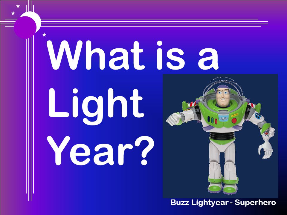 What is a Light Year Buzz Lightyear - Superhero
