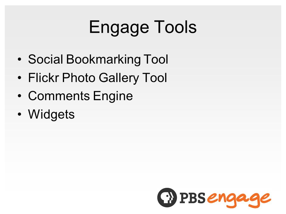 Engage Tools Social Bookmarking Tool Flickr Photo Gallery Tool Comments Engine Widgets