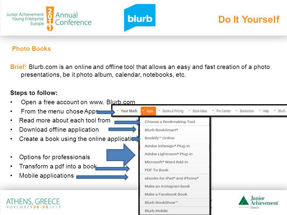 Photo Books Brief: Blurb.com is an online and offline tool that allows an easy and fast creation of a photo presentations, be it photo album, calendar, notebooks, etc.