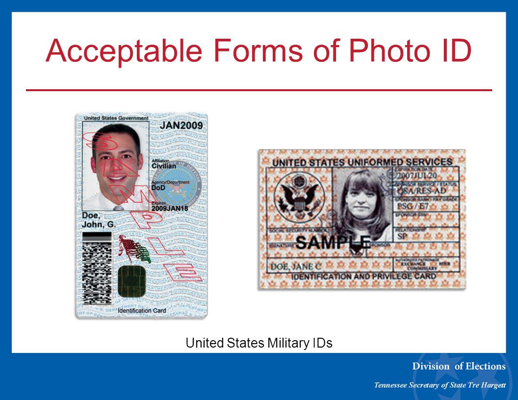 Acceptable Forms of Photo ID United States Military IDs