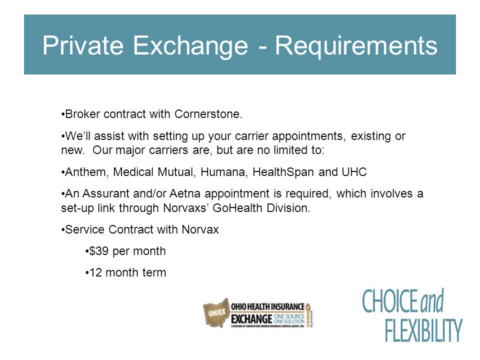 Private Exchange - Requirements Broker contract with Cornerstone.