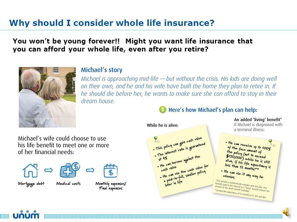 7 Term Life Insurance: Policy features Term life insurance plan is voluntary.