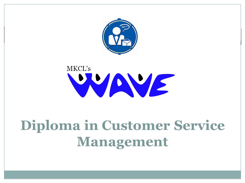 MKCL s Diploma in Customer Service Management