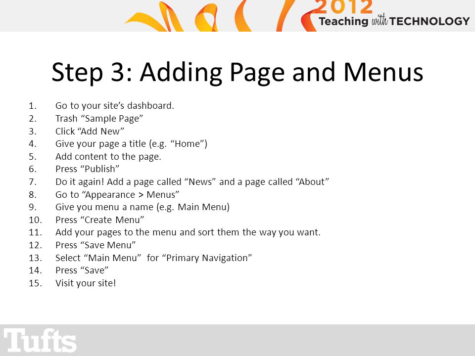 Step 3: Adding Page and Menus 1.Go to your sites dashboard.