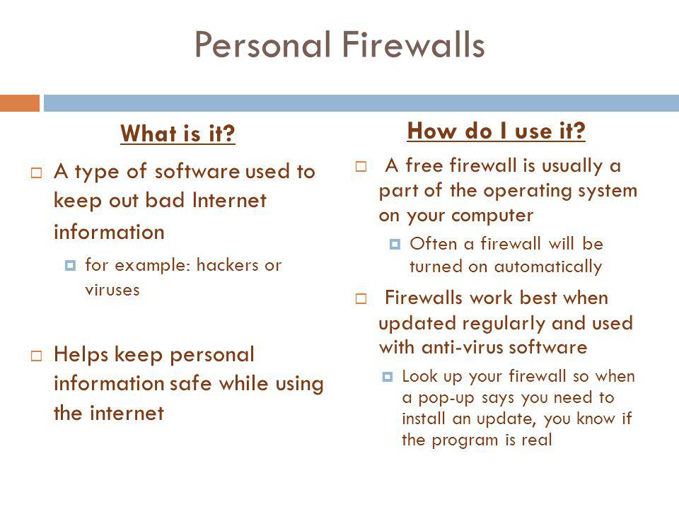 Personal Firewalls What is it.