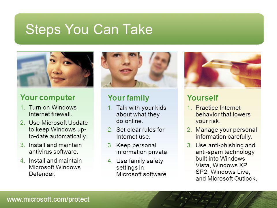 Steps You Can Take Your computer 1.Turn on Windows Internet firewall.