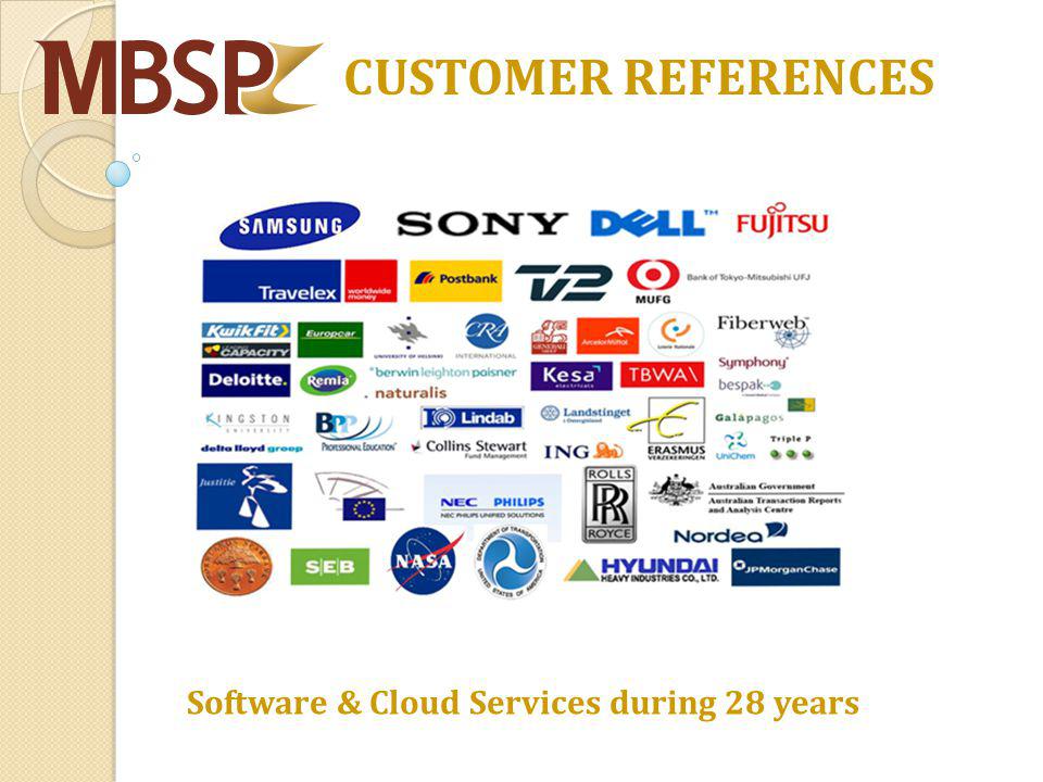 CUSTOMER REFERENCES Software & Cloud Services during 28 years