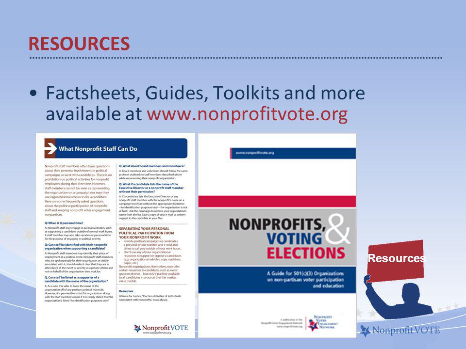 Factsheets, Guides, Toolkits and more available at   RESOURCES Resources