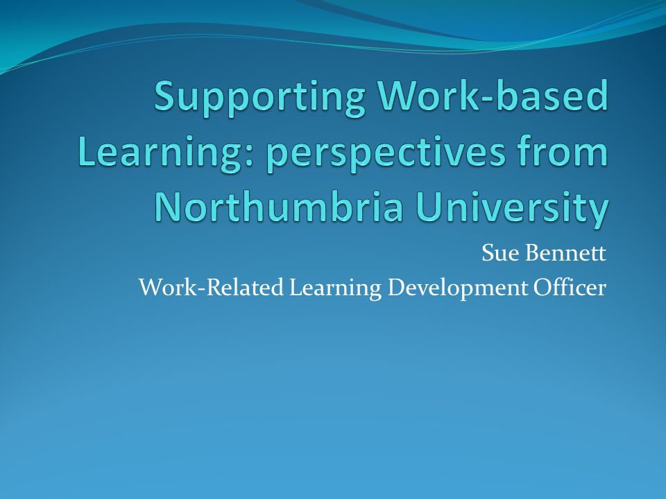 Sue Bennett Work-Related Learning Development Officer