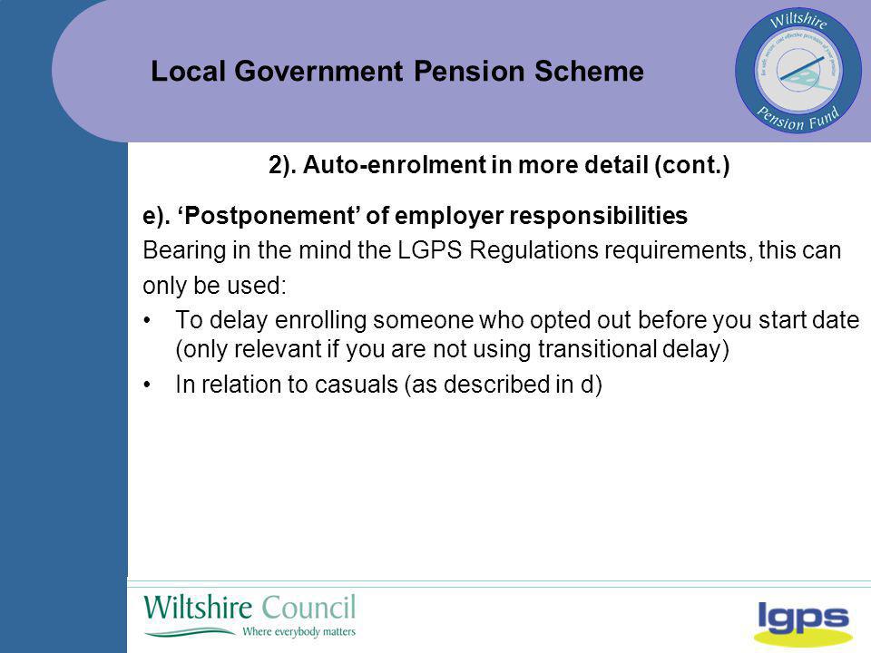Local Government Pension Scheme e).