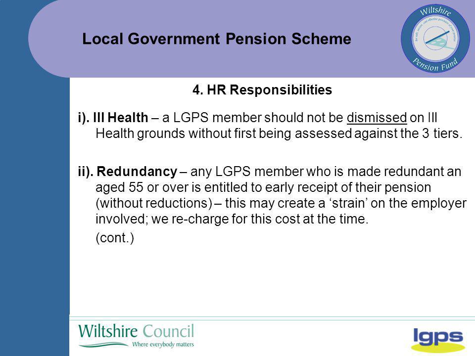 Local Government Pension Scheme 4. HR Responsibilities i).